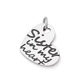 "Sister in My Heart" Charm