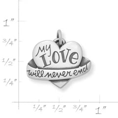 "My Love Will Never End" Heart Charm