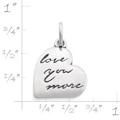 "Love You More" Charm